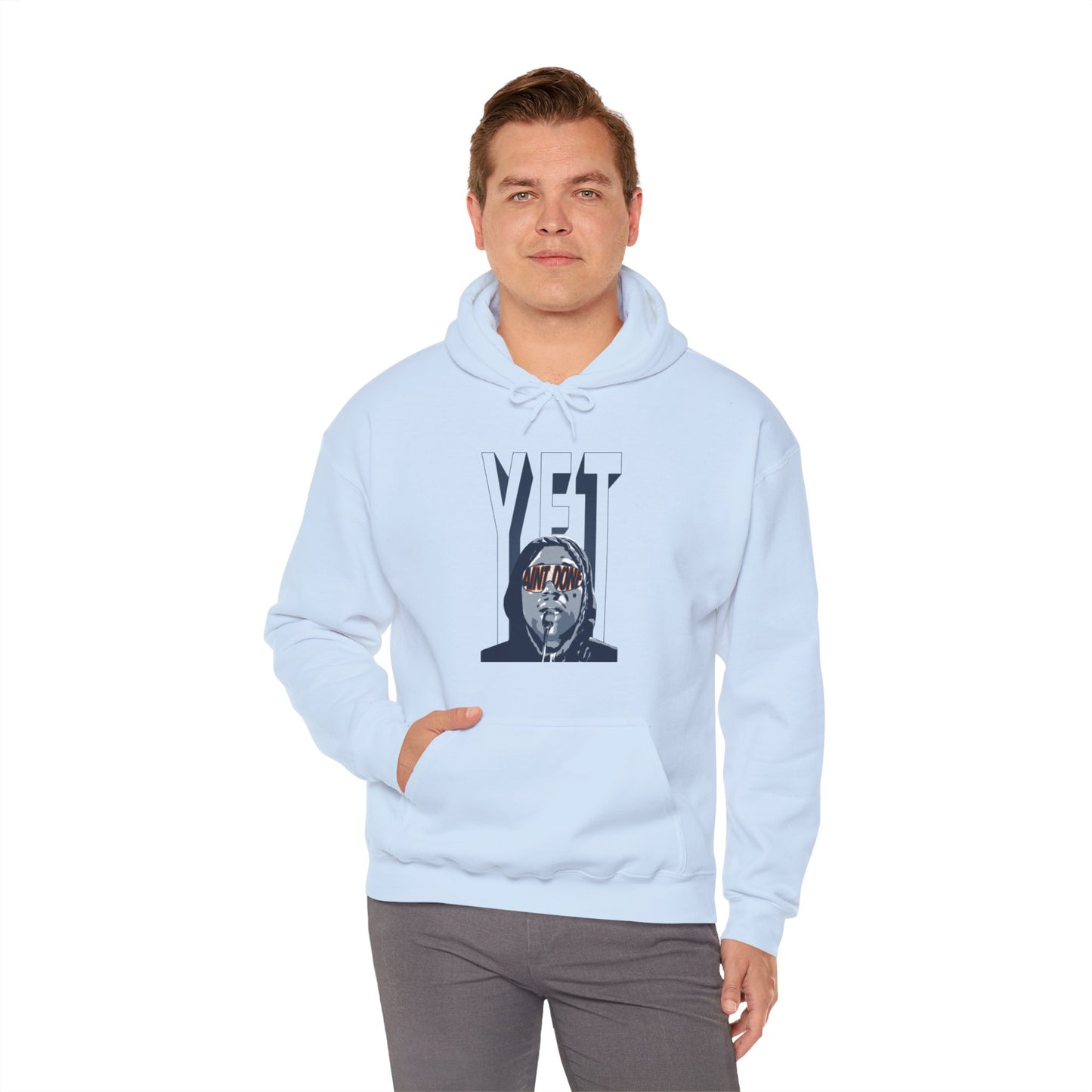 Ain't Done Yet Hoodie