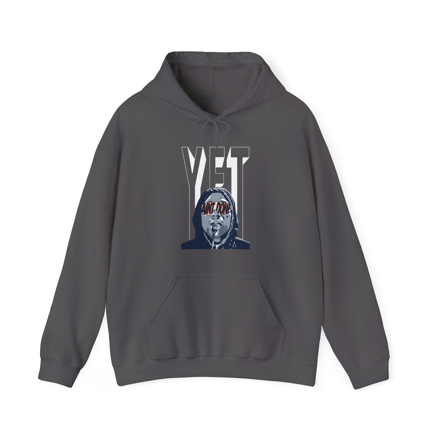 Ain't Done Yet Hoodie