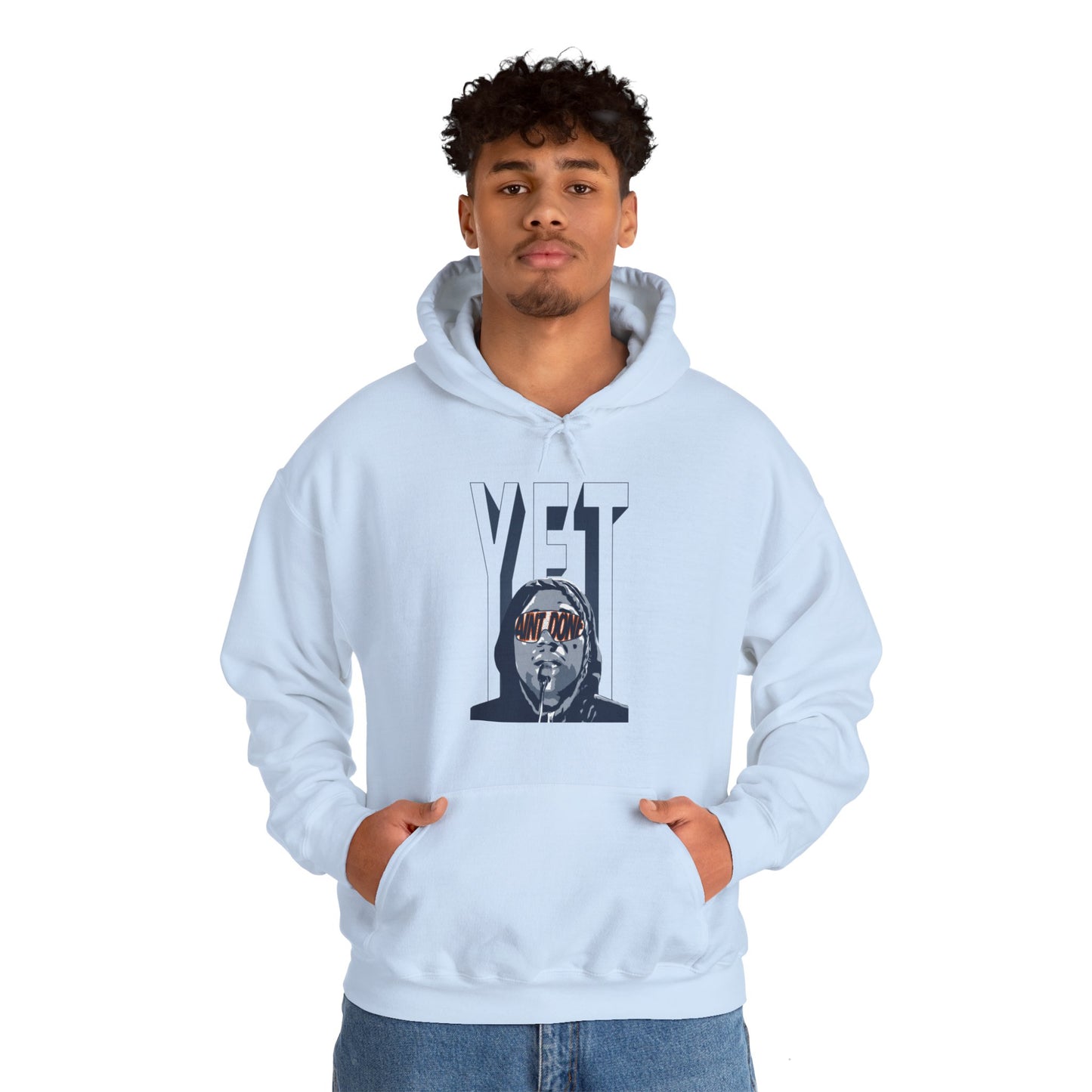 Ain't Done Yet Hoodie