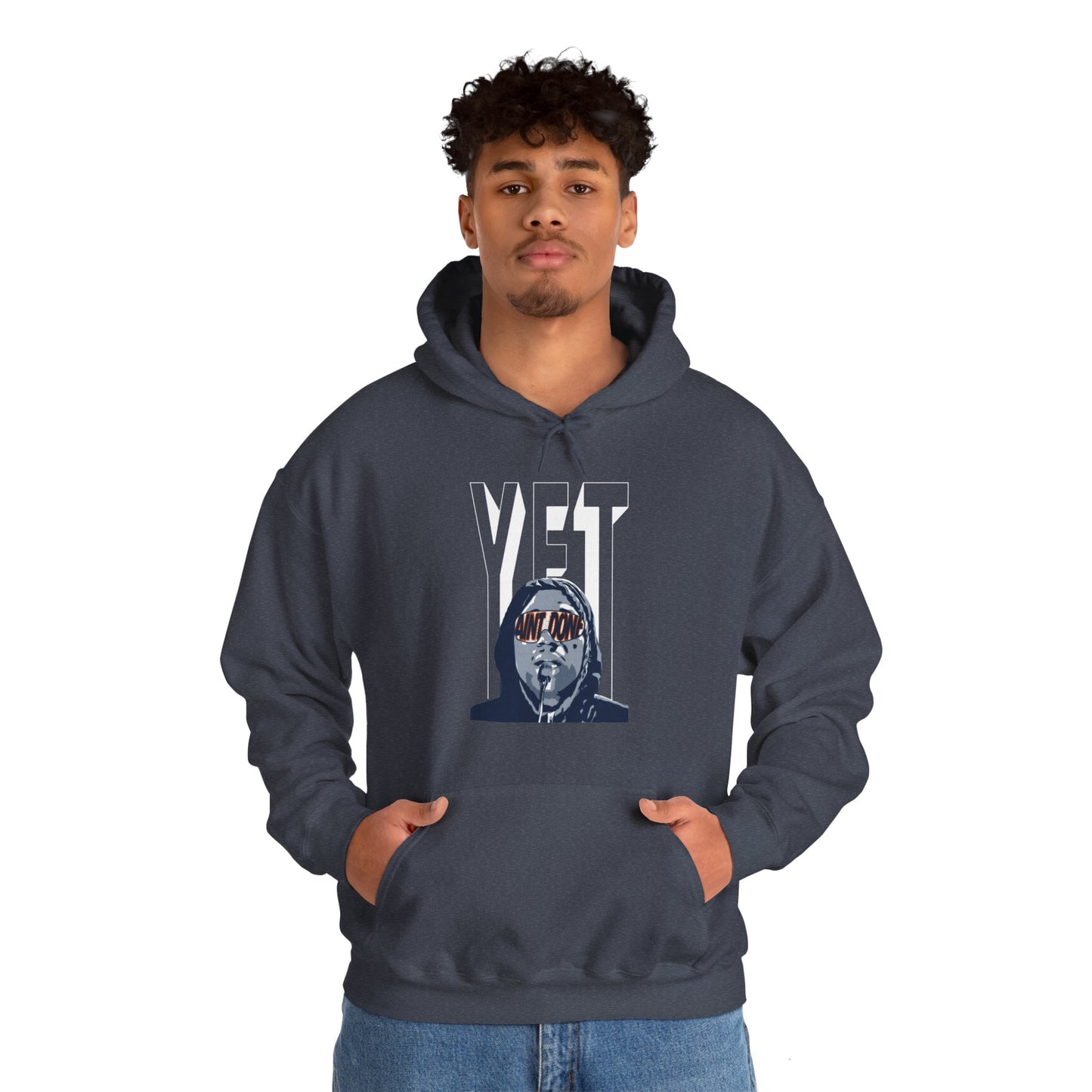 Ain't Done Yet Hoodie