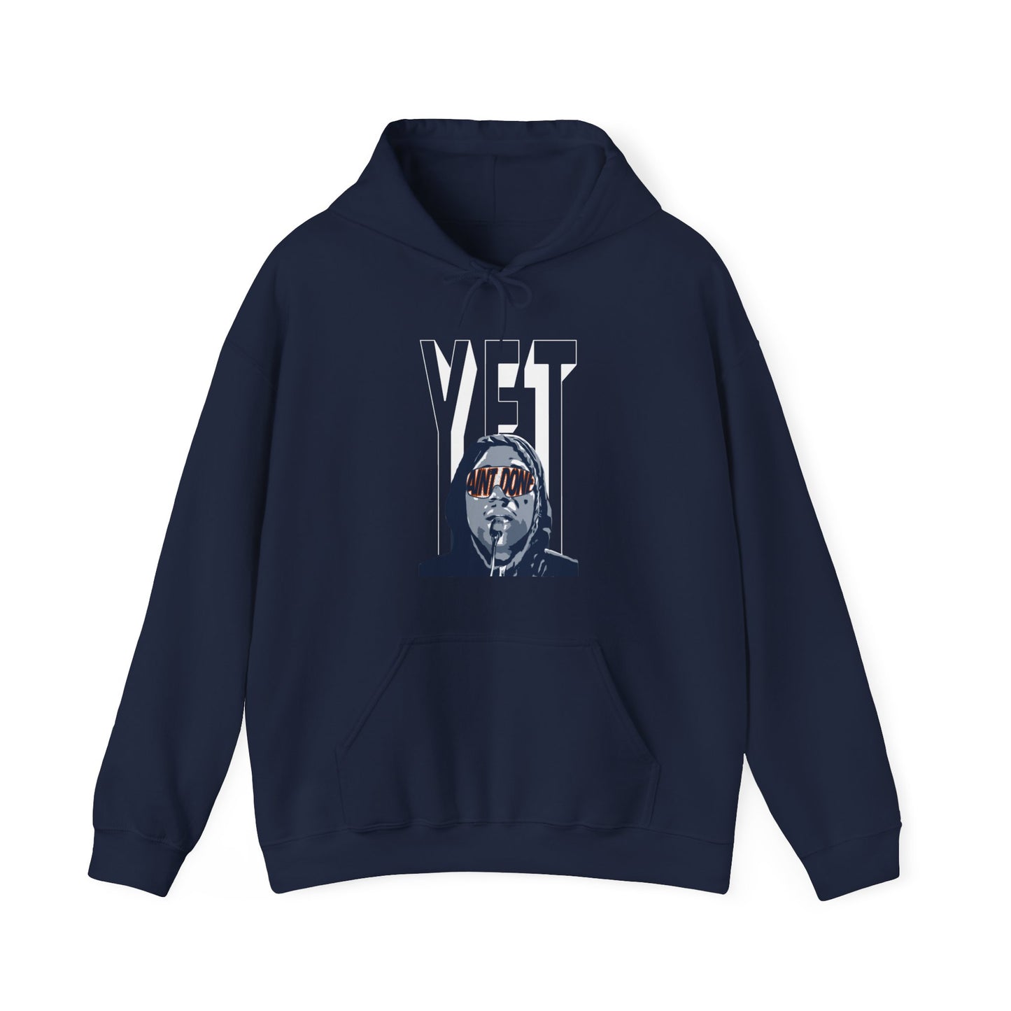 Ain't Done Yet Hoodie