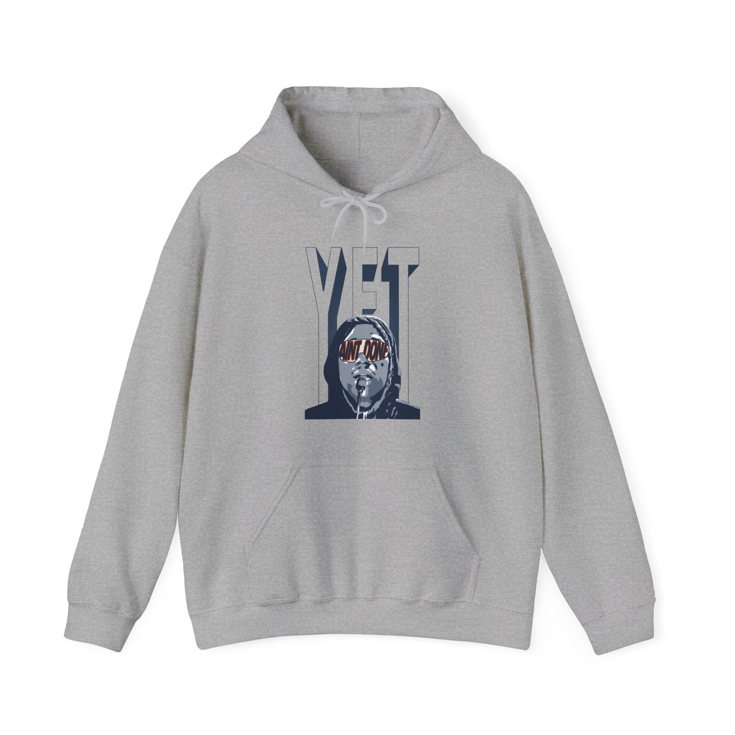 Ain't Done Yet Hoodie